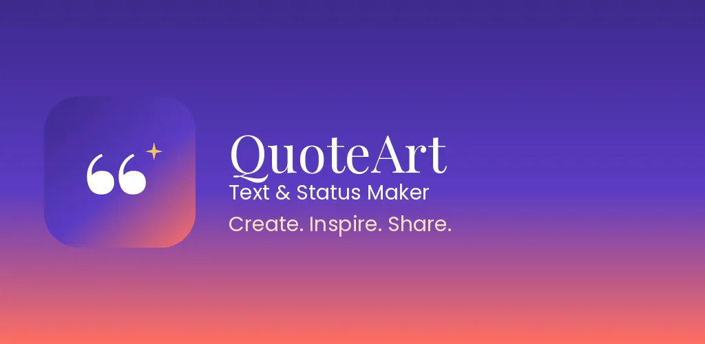 QuoteArt: Text & Status Maker — Quote art, text on photos and status posts in seconds