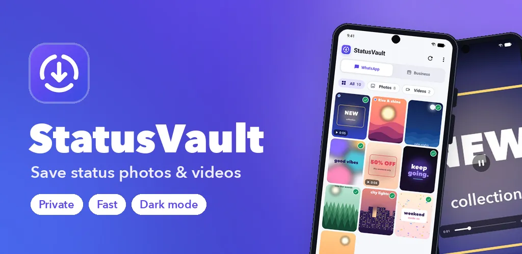 StatusVault: Status Saver — Save photo and video statuses in one tap
